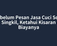 Sebelum Pesan Jasa Cuci Sofa Singkil, Ketahui Kisaran Biayanya