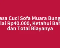 Jasa Cuci Sofa Muara Bungo Mulai Rp40.000, Ketahui Bahan dan Total Biayanya